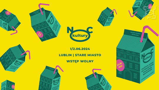Noc Kultury | 1/2 czerwca 2024 | Lublin