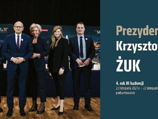 4. rok III kadencji Prezydenta Krzysztofa Żuka