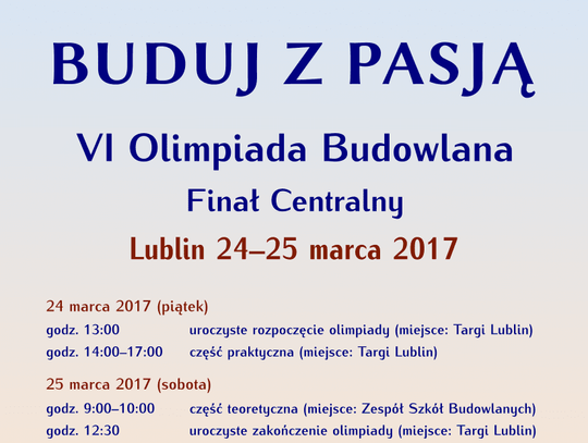 "Buduj z pasją" - to już VI edycja olimpiady 