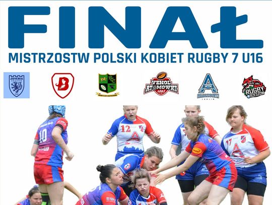 Finał Mistrzostw Polski rugby kobiet Rugby 7 U16 17.06.23 Relacja