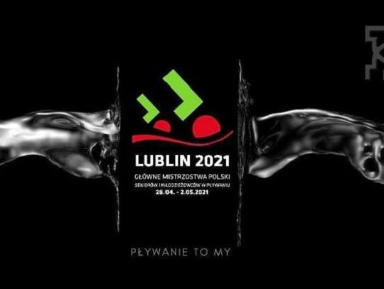 Główne Mistrzostwa Polski Seniorów i Młodzieżowców w pływaniu - Lublin 2021