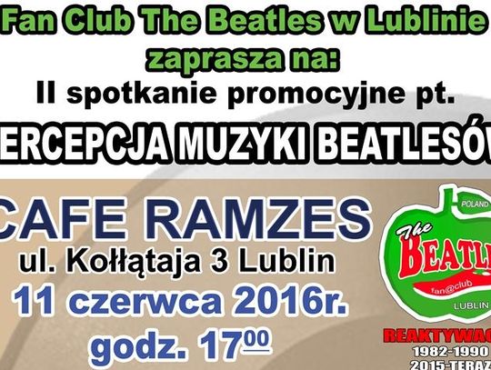 II spotkanie promocyjne Fan Club-u The Beatles w Lublinie!