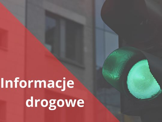 Informacje drogowe: utrudnienia w ruchu w dniu 2 kwietnia