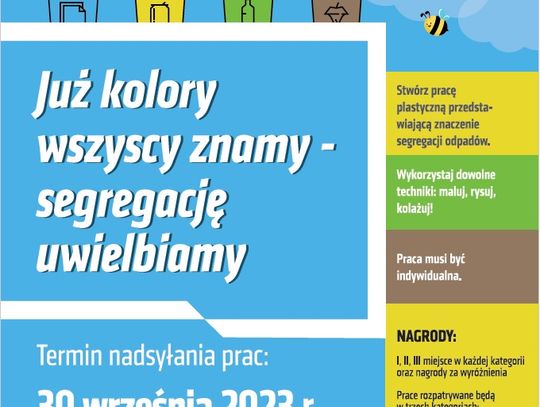 „Już kolory wszyscy znamy – segregację uwielbiamy” - konkurs plastyczny dla dzieci i młodzieży