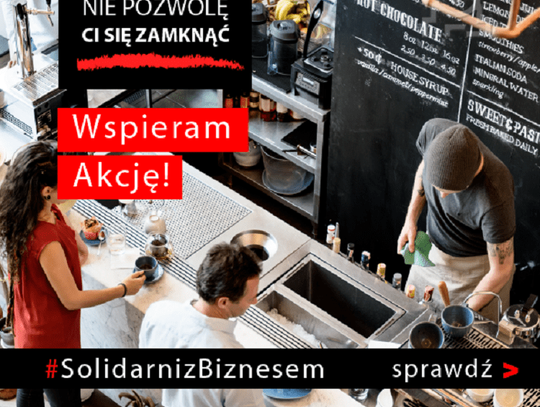 Kampania Krajowej Izby Gospodarczej „Nie pozwolę ci się zamknąć”*