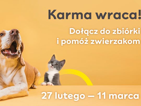 Karma wraca - dołącz do zbiórki i pomóż zwierzakom