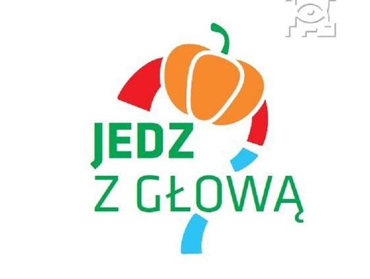 Kolejna odsłona miejskiego programu „Jedz z Głową”*