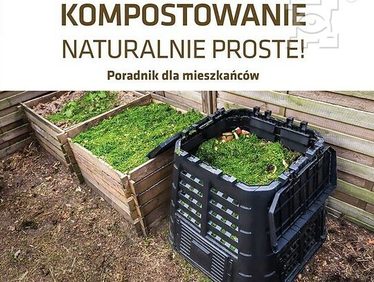 Kompostowanie - naturalnie proste!