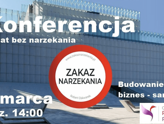 KONFERENCJA – BEZ NARZEKANIA