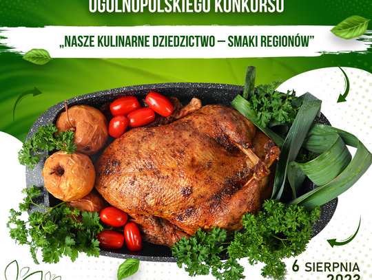 Konkurs „Nasze Kulinarne Dziedzictwo – Smaki Regionów”