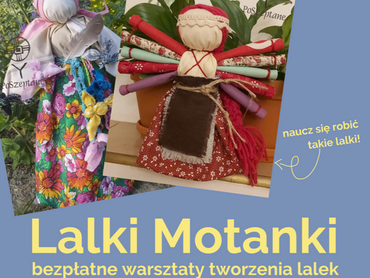 Lalki Motanki - warsztaty tworzenia lalek