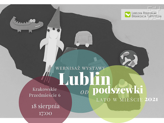 Lato w mieście: Lublin od podszewki - przewodnik inny niż wszystkie