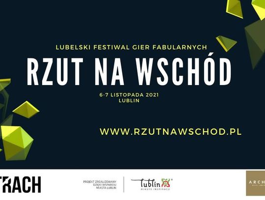 Lubelski Festiwal Gier Fabularnych "Rzut na wschód"