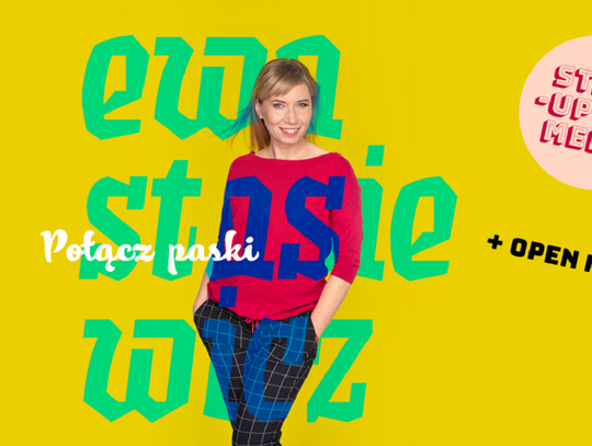 Lublin | stand-up | Ewa Stasiewicz w programie "Połącz paski"| + open mic