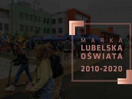 Marka Lubelska Oświata / 2010-2020*