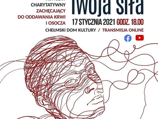 Moja krew - Twoja siła. Koncert charytatywny*