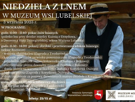 Niedziela z lnem w Muzeum Wsi Lubelskiej