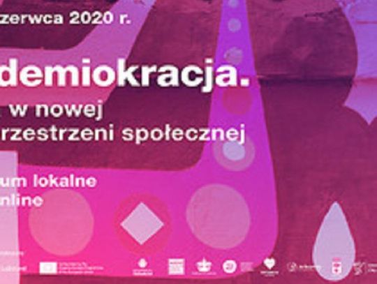 Pandemiokracja. Kultura w nowej czasoprzestrzeni społecznej*