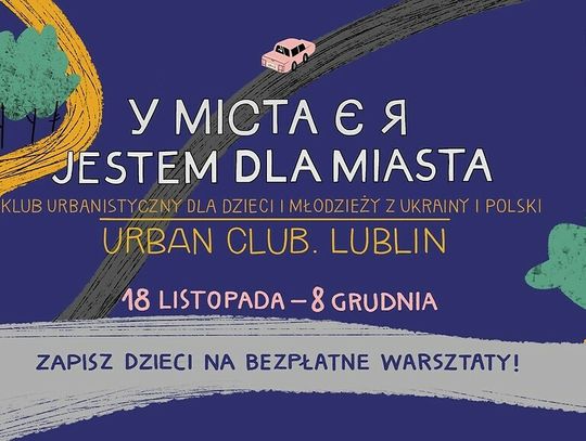 Pierwszy Urban Club w Lublinie rozpoczyna swoją działalność