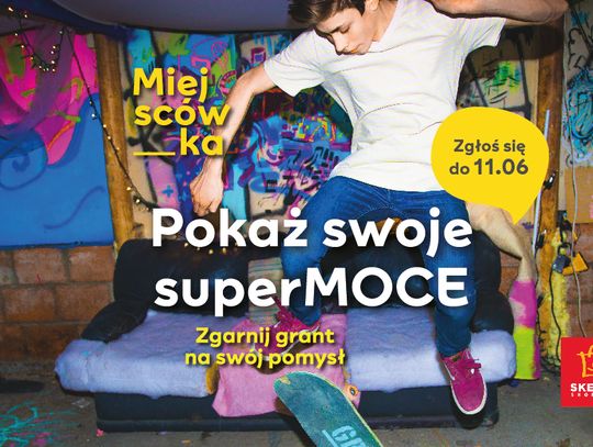 Pokaż superMOCE i zgarnij grant na swój pomysł! Zgłoś projekt do 11 czerwca