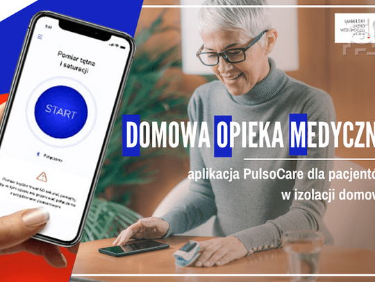 Program Domowa Opieka Medyczna dla pacjentów w izolacji domowej*