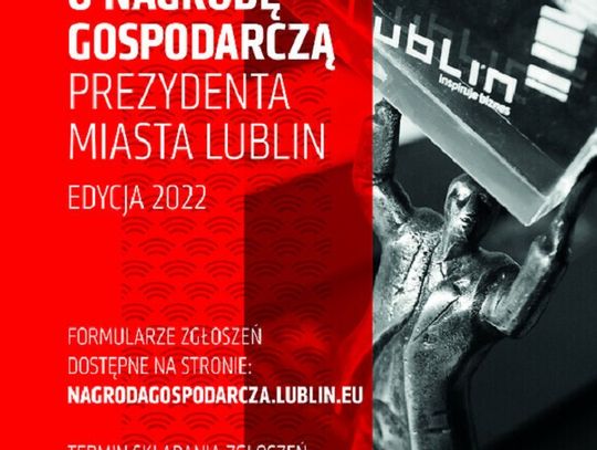 Rusza XIV edycja Konkursu o Nagrodę Gospodarczą Prezydenta Miasta Lublin