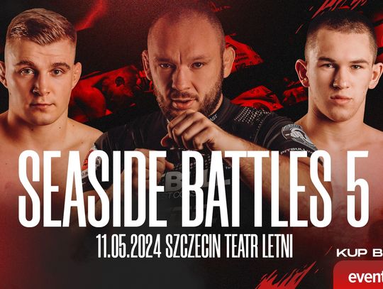 Seaside BattleS MMA -powraca , juz 11 maja w Szczecinie