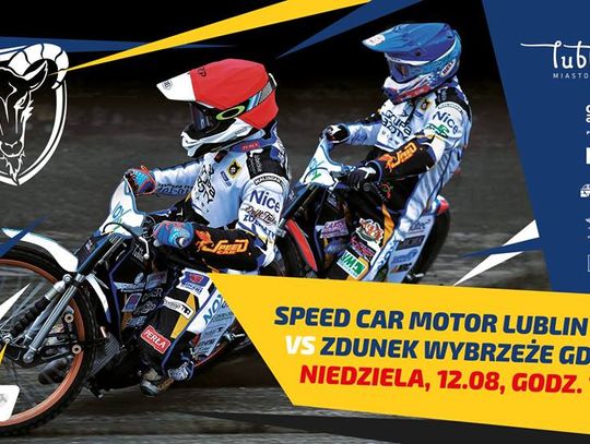 Speed Car Motor Lublin - Zdunek Wybrzeże Gdańsk: Nad Bystrzycę powraca ściganie