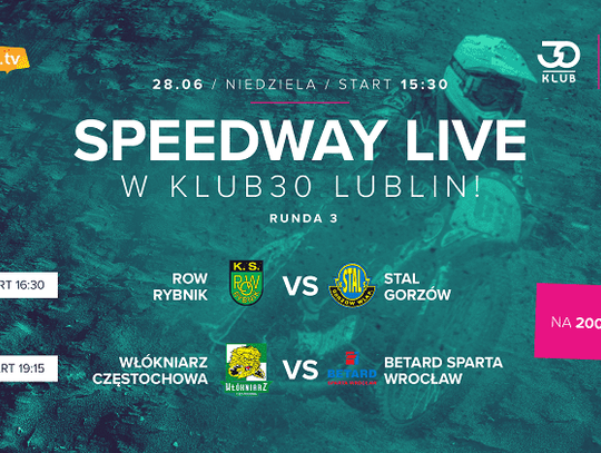 SPEEDWAY LIVE W KLUB30 LUBLIN!