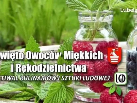 Święto Owoców Miękkich i Rękodzielnictwa 2017