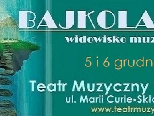 Teatr Muzyczny proponuje