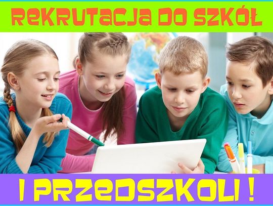 Trwa rekrutacja do kraśnickich szkół i przedszkoli