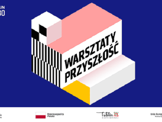 Warsztaty przyszłości*