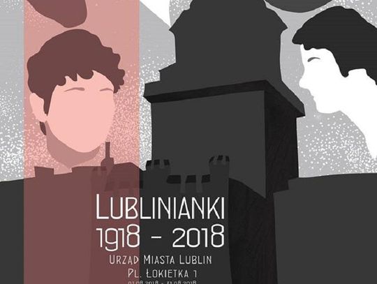 Wystawa " Lublinianki 1918-2018"