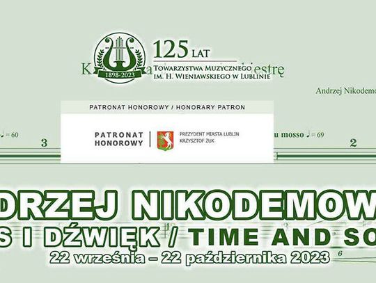 XII Międzynarodowy Festiwal Andrzej Nikodemowicz czas i dźwięk