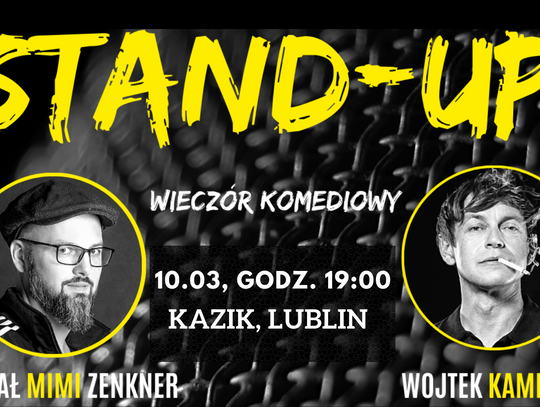 Zapraszamy wszystkich na spotkanie ze STAND-UP!