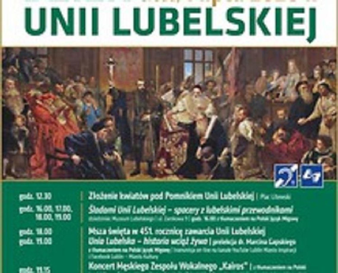 1 lipca obchodzimy Dzień Unii Lubelskiej*