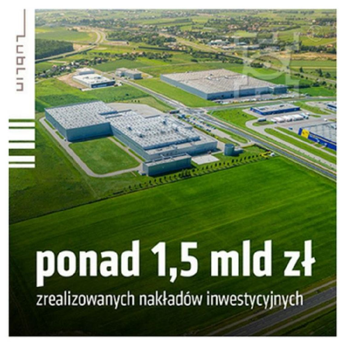 1,5 miliarda zł inwestycji w SSE Podstrefie Lublin *