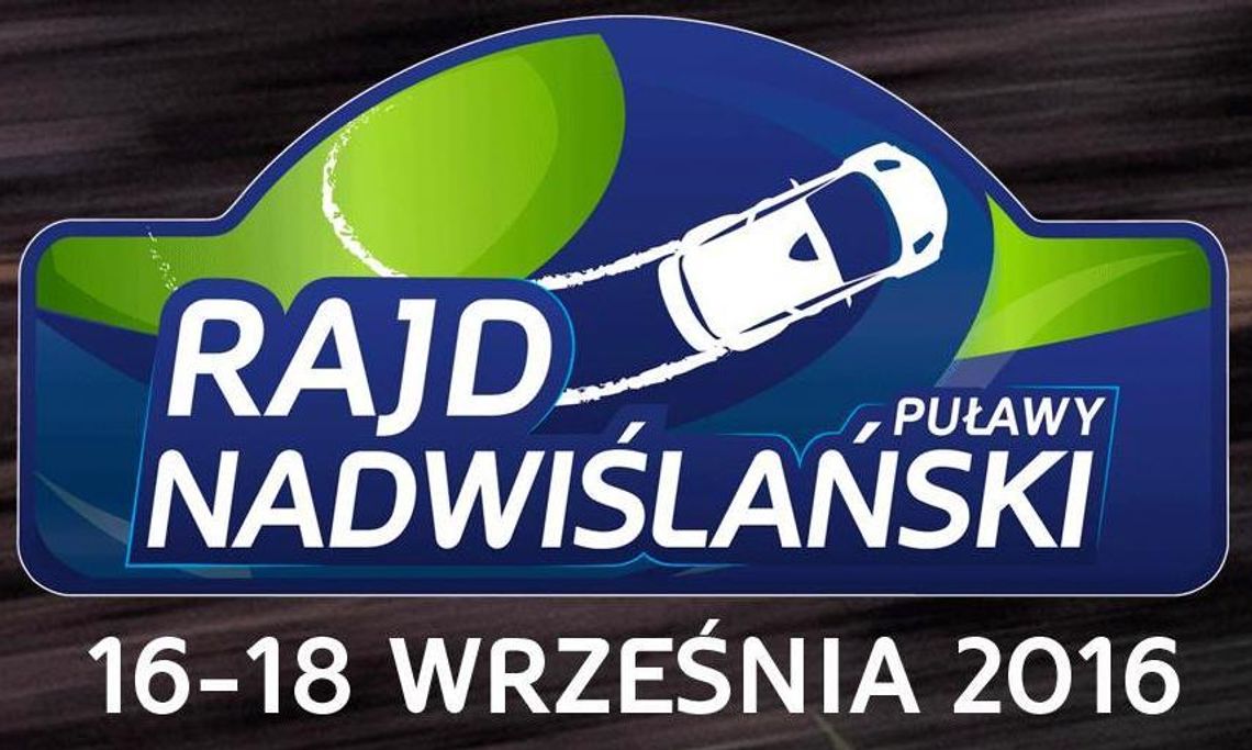 16-18 września odbędzie się Rajd Nadwiślański