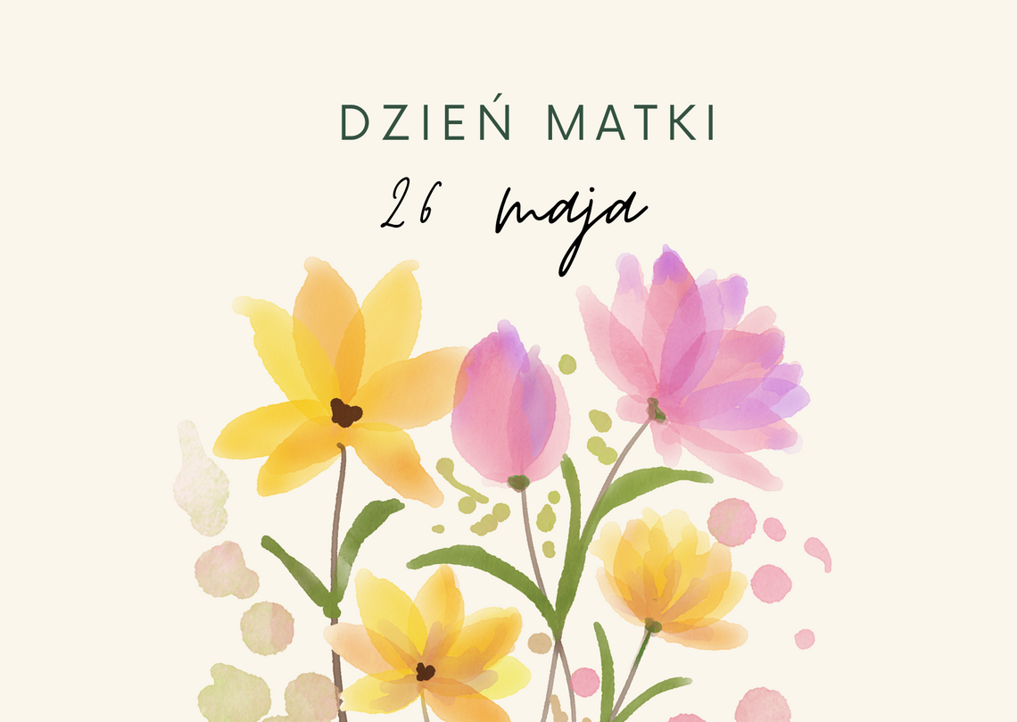 26 maja - Dzień Matki