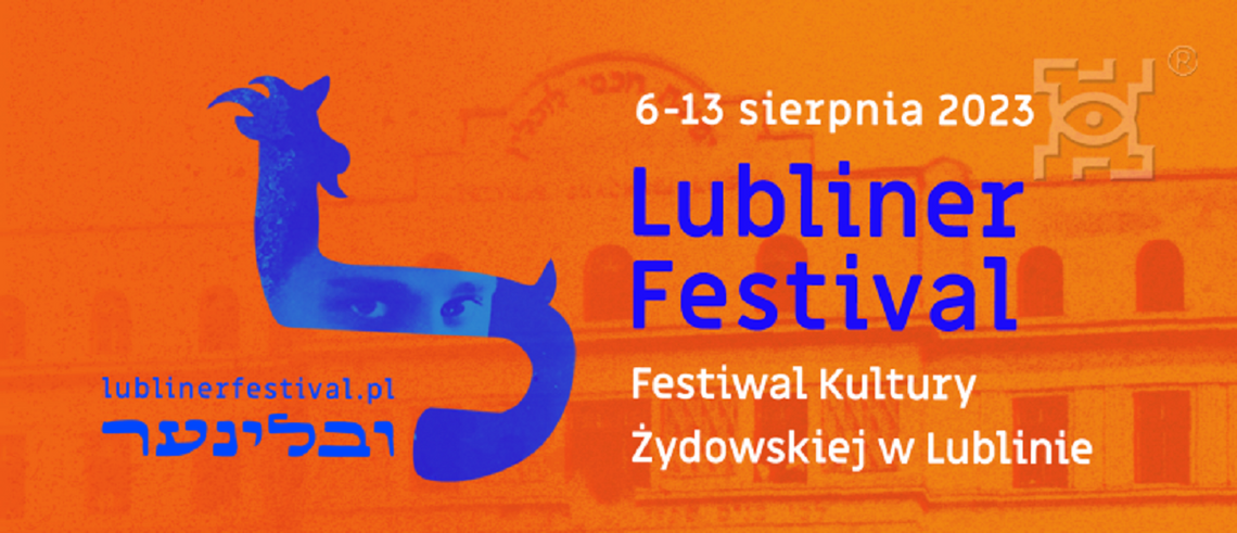 4. Lubliner Festival – Festiwal Kultury Żydowskiej w Lublinie