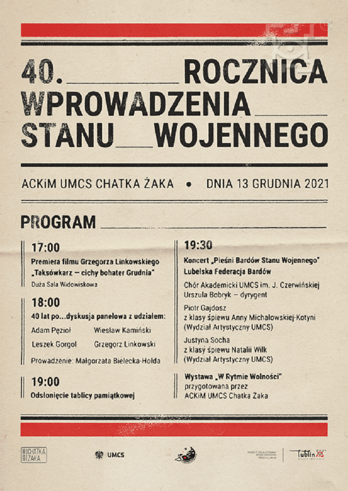 40. Rocznica Wprowadzenia Stanu Wojennego - uroczystość upamiętniającą w Chatce Żaka