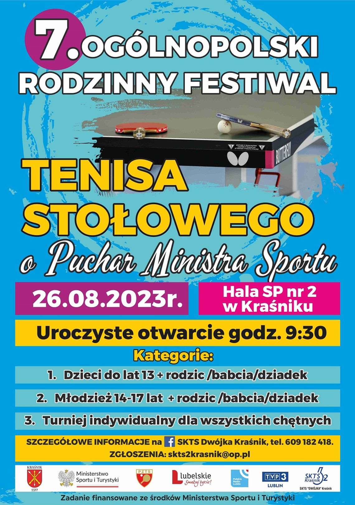 7. Ogólnopolski Rodzinny Festiwal Tenisa Stołowego o Puchar Ministra Sportu - Kraśnik 26.08.2023