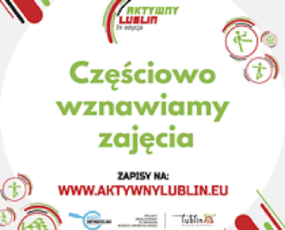 Aktywny Lublin - stopniowe wznawianie zajęć*