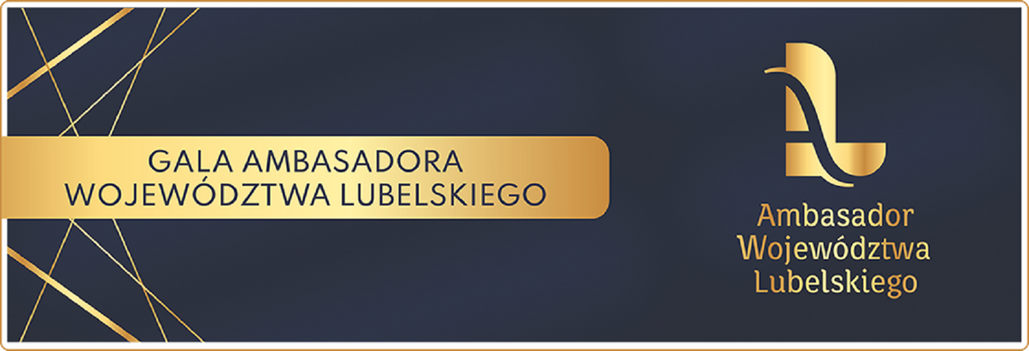 Ambasador Województwa Lubelskiego 2021 oraz laureaci Marki Lubelskie