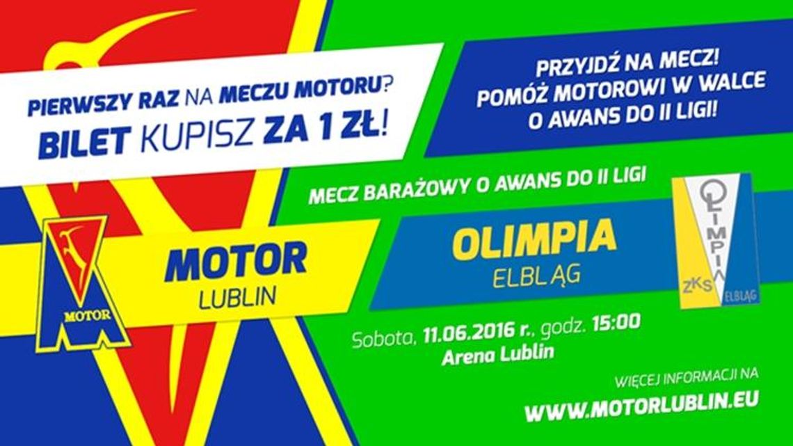  Bilety na mecz barażowy: Motor Lublin - Olimpia Elbląg!