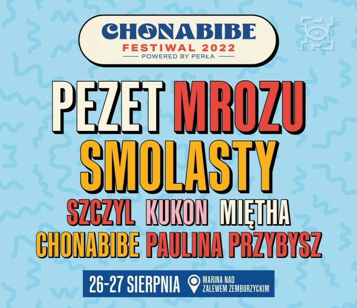 Chonabibe Festiwal 2022, 26-27 sierpnia