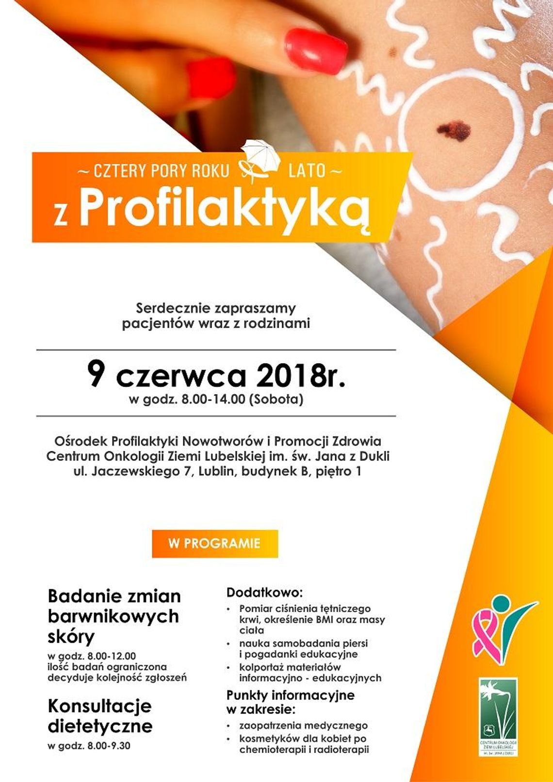 „Cztery pory roku – lato z profilaktyką” w Centrum Onkologii Ziemi Lubelskiej *