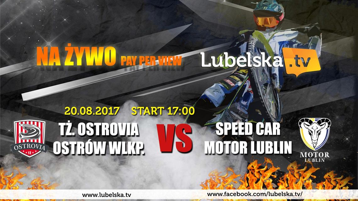 Decydujące mecze Speed Car Motor Lublin o awans do 1 ligi , NA ŻYWO tylko w Lubelska.tv !!