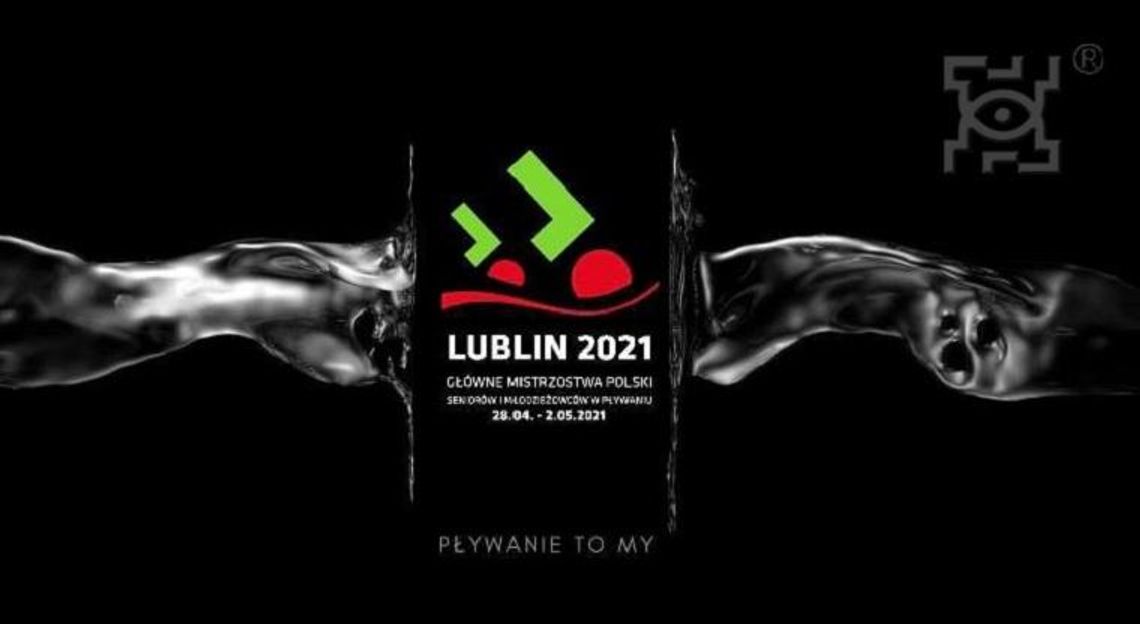 Główne Mistrzostwa Polski Seniorów i Młodzieżowców w pływaniu - Lublin 2021